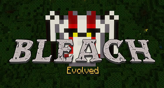 Bleach Evolved Modpack