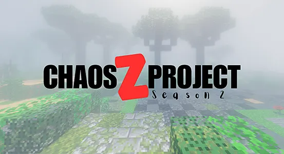ChaosZProject Modpack