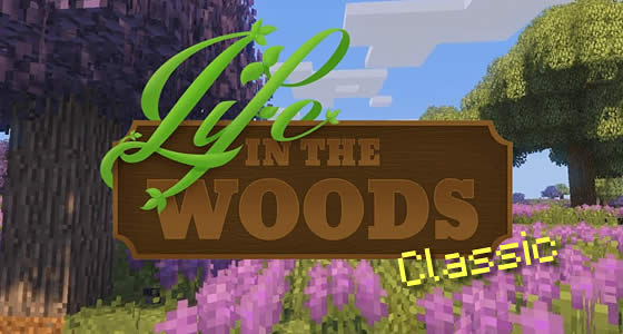 Life in the Woods Classic Modpack