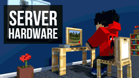 Minecraft Server Hardware