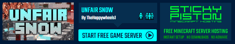 Play Unfair Snow on a Minecraft map game server