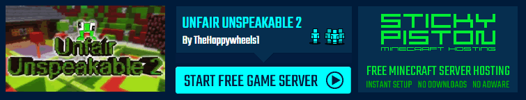 Play Unfair Unspeakable 2 on a Minecraft map game server